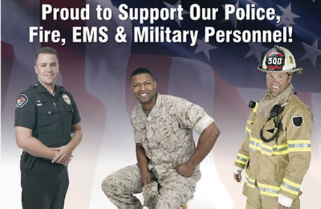 We support our Police, Fire, EMS, Military personnel.
